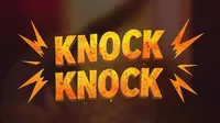Knock Knock