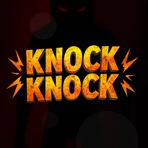 Knock Knock