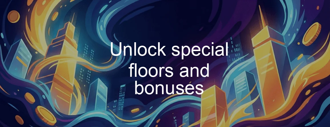 Tower Rush Game Unlock Special Floors And Bonuses